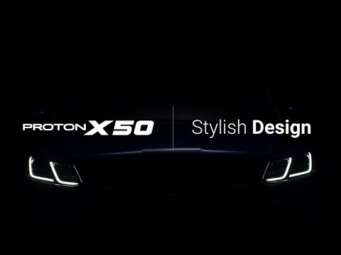 PROTON X50 – Stylish Design