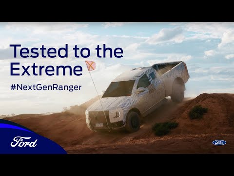 Ford Ranger : Tested to the Extreme