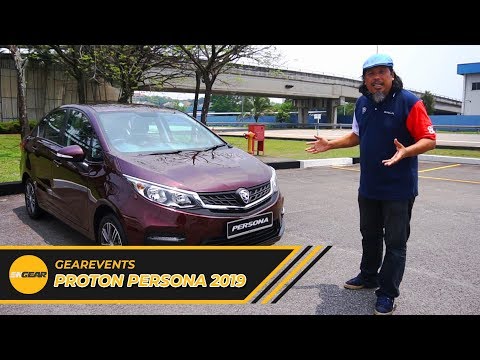 Proton Persona Facelift 2019 - Gearevents EP17